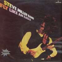 Gramofonska ploča Steve Miller Band Fly Like An Eagle LP 5632, stanje ploče je 10/10