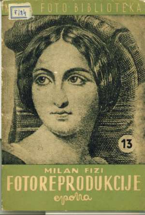 Fotoreprodukcije Milan Fizi meki uvez