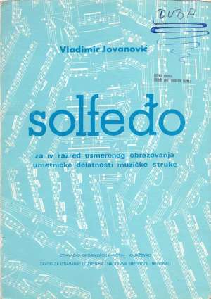 Solfeggio (solfeđo) - za IV razred muzičke škole Vladimir Jovanović meki uvez