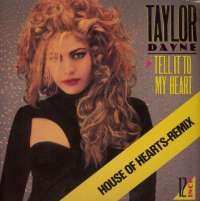 Gramofonska ploča Taylor Dayne Tell It To My Heart 609 777, stanje ploče je 10/10
