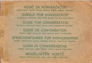 Vodič za konverzaciju (srpsko-hrvatski, engleski, francuski, italijanski, nemački, mađarski i esperanto) S.a. meki uvez