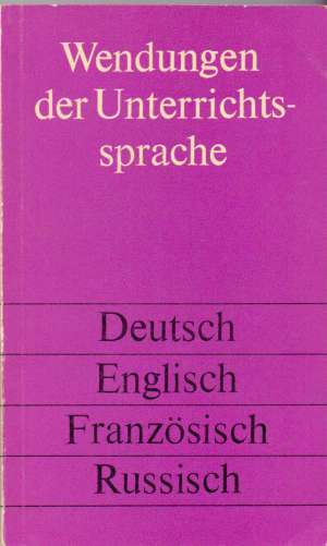 Wendungen der unterrichtssprache (deutsch,english,franzosisch,russisch) meki uvez