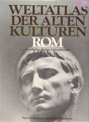 Weltatlas der alten kulturen - rom Tim Cornell, John Matthews tvrdi uvez