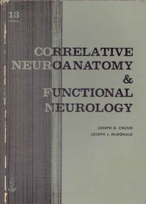 Correlative neuroanatomy & functional  neurology Joseph G. Chusid meki uvez