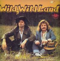 Gramofonska ploča Waterloo & Robinson Wild, Wild Land 500.026, stanje ploče je 8/10