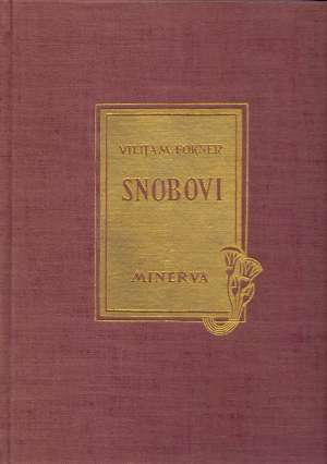 Snobovi Faulkner William tvrdi uvez