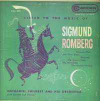 Gramofonska ploča Nathaniel Shilkret And His Orchestra Listen To The Music Of Sigmund Romberg CAL 239, stanje ploče je 8/10