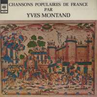 Gramofonska ploča Yves Montand Chansons Populaires De France 63445, stanje ploče je 9/10