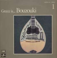 Gramofonska ploča Greece Is...Bouzouki Greece Is...Bouzouki 2J 054-70004, stanje ploče je 7/10