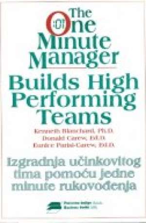 Izgradnja učinkovitog tima pomoću jedne minute rukovođenja Kenneth Blanchard, Donald Carew, Eunice Parisi-carew meki uvez