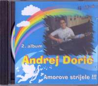 Amorove strijele !!! Andrej Dorić D uvez