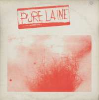 Gramofonska ploča Pure Laine Pure Laine MLP 002, stanje ploče je 10/10