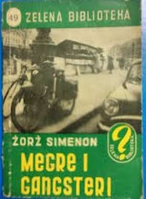 Megre i gangsteri Simenon Georges (žorž) meki uvez