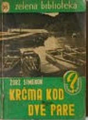 Krčma kod dve pare Simenon Georges (žorž) meki uvez