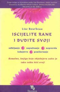 Iscijelite rane i budite svoji Lise Bourbean meki uvez