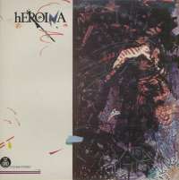 Gramofonska ploča Heroina Heroina 2121999, stanje ploče je 8/10