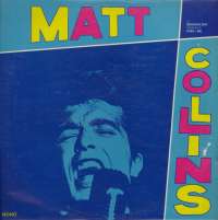 Gramofonska ploča Matt Collins 16 Originalnih Snimaka (1962-66) LSY 61613, stanje ploče je 9/10