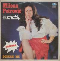 Gramofonska ploča Milena Petrović Dodirni Me LPD 9076, stanje ploče je 10/10
