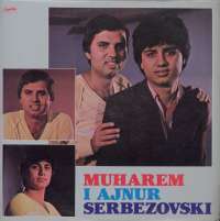 Gramofonska ploča Muharem I Ajnur Serbezovski Muharem I Ajnur Serbezovski LSY 61652, stanje ploče je 10/10