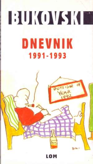 Dnevnik 1991-1993 Bukowski Charles (bukovski) meki uvez