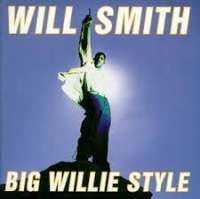 Big Willie Style Will Smith