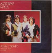 Gramofonska ploča Srebrna Krila Julija I Romeo 14 Najvećih Hitova (1979-1982) LSY 61680, stanje ploče je 10/10