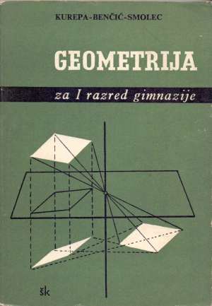 Geometrija za I razred gimnazije Kurepa Hrabak Rajčić meki uvez