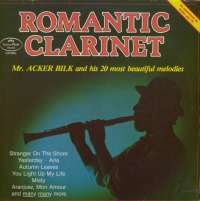 Gramofonska ploča Acker Bilk Romantic Clarinet / Mr. Acker Bilk And His 20 Most Beautiful Melodies CN 0081, stanje ploče je 10/10