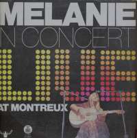 Gramofonska ploča Melanie In Concert - Live At Montreux LP 5812, stanje ploče je 9/10
