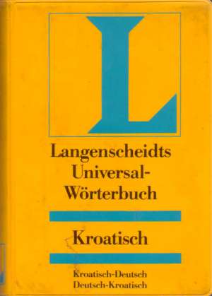 Hrvatsko - njemački njemačko - hrvatski rječnik* S.a. meki uvez