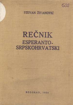 Esperanto - srpskohrvatski rečnik Stevan Živanović meki uvez