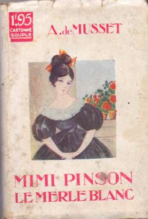 Mimi pinson - le merle blanc Musset A. De meki uvez