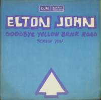 Goodbye Yellow Brick Road / Screw You Elton John D uvez