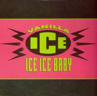 Ice Ice Baby (Radio Edit) / Its A Party (Not For Sale) Vanilla Ice D uvez