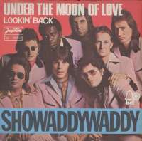 Under The Moon Of Love / Lookin Back Showaddywaddy D uvez