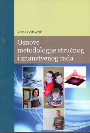 Osnove metodologije stručnog i znanstvenog rada Vesna Bedeković meki uvez