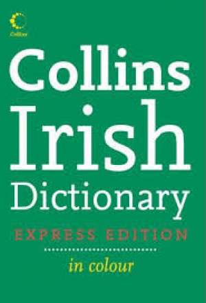 Collins irish dictionary - express edition in colour * G. A meki uvez