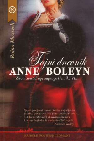 Tajni dnevnik Anne Boleyn Maxwell Robin meki uvez