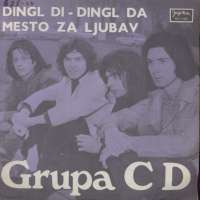 Dingl Di - Dingl Da / Mjesto Za Ljubav Grupa CD