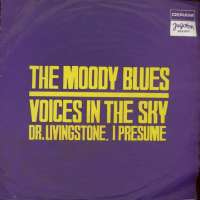 Voices In The Sky / Dr. Livingstone, I Presume Moody Blues D uvez