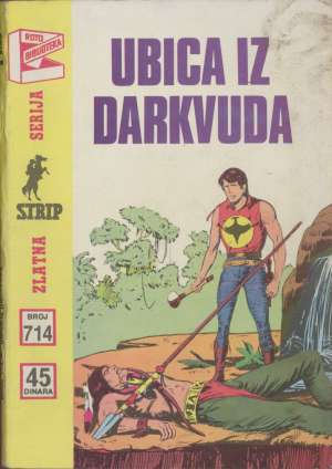 Ubica iz Darkvuda br 714 Zagor meki uvez