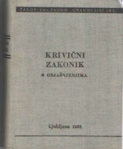 Krivični zakonik s objašnjenjima G.A. tvrdi uvez