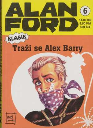 Traži se Alex Barry br 6 Alan Ford Klasik meki uvez