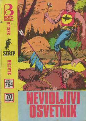 Nevidljivi osvetnik br 764 Zagor meki uvez