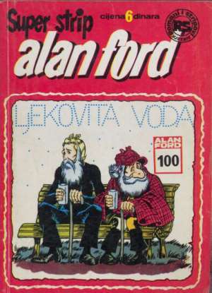 Ljekovita voda br 100 Alan Ford Superstrip meki uvez