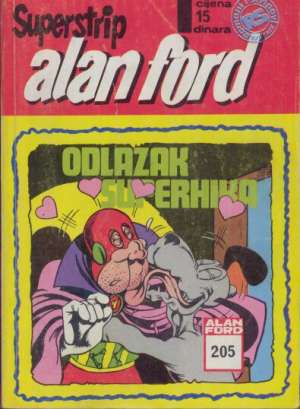 Odlazak superhika br 205 Alan Ford Superstrip meki uvez