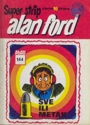 Sve ili metak br 144 Alan Ford Superstrip meki uvez