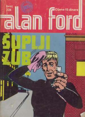 Šupli zub br 224 Alan Ford Superstrip meki uvez