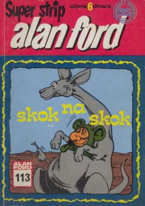 Skok na skok br 113 - drugo izdanje Alan Ford Superstrip meki uvez