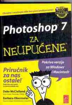 Photoshop 7 za neupucene Deke Mcclelland, Barbara Obermeier meki uvez